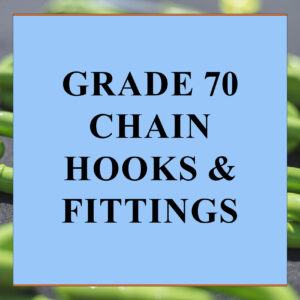 Grade 70 Chain Hooks & Fittings